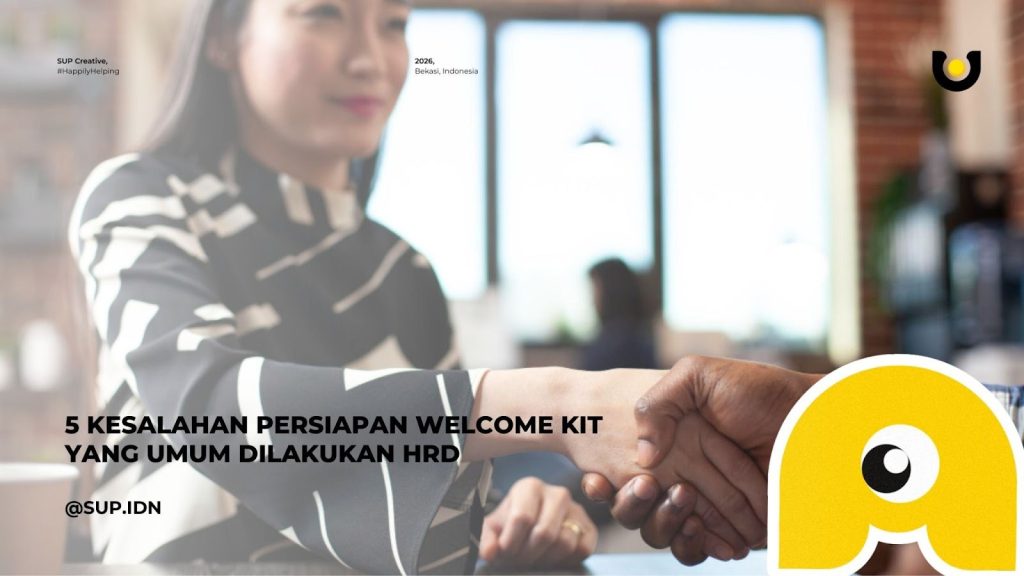 5 Kesalahan Persiapan Welcome Kit yang Umum Dilakukan HRD