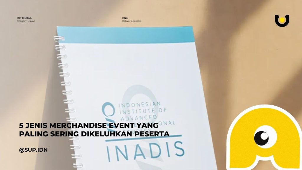 Kenali 5 Jenis Merchandise Event yang Paling Sering Dikeluhkan Peserta