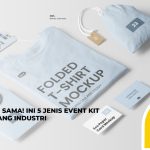Tak Selalu Sama! Ini 5 Jenis Event Kit Sesuai Bidang Industri