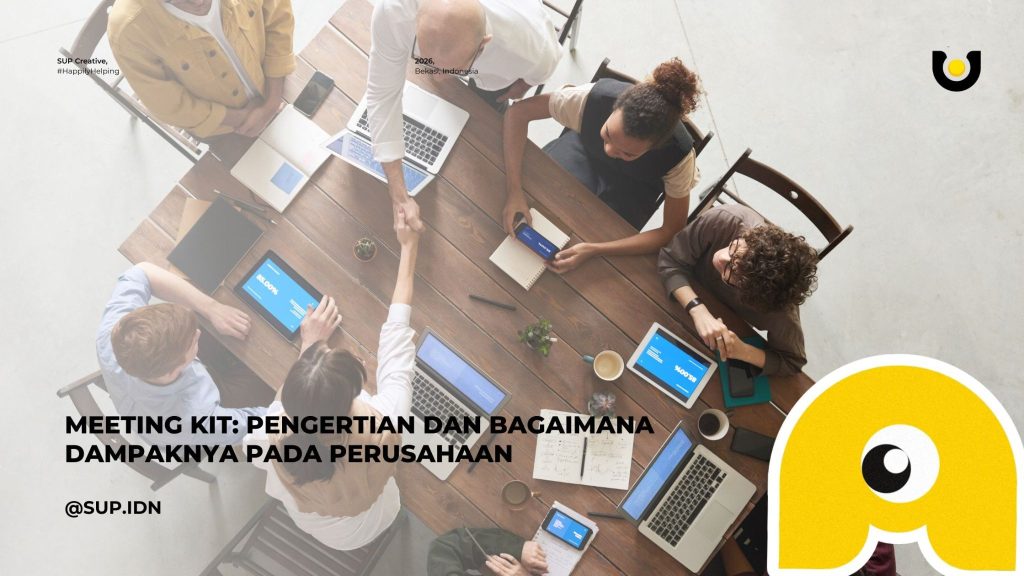Meeting Kit: Pengertian dan Bagaimana Dampaknya pada Perusahaan