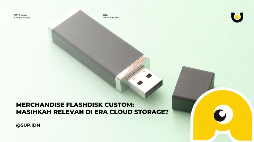 Merchandise Flashdisk Custom: Masihkah Relevan di Era Cloud Storage?