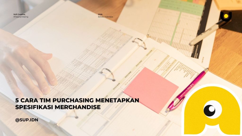 5 Cara Tim Purchasing Menetapkan Spesifikasi Merchandise yang Tidak Bisa Diperdebatkan Vendor