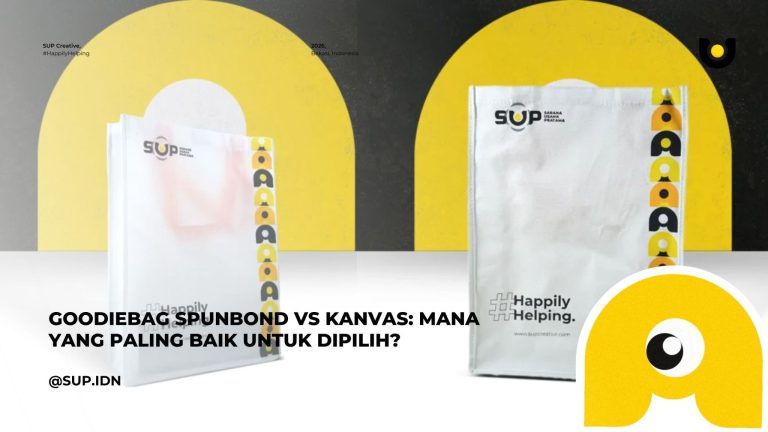 Perbedaan Goodie Bag Spunbond vs Kanvas: Mana yang Paling Baik untuk Dipilih?