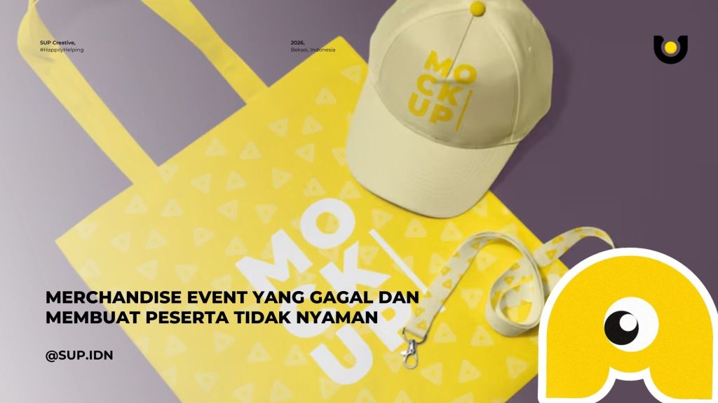 Merchandise Event yang Gagal dan Membuat Peserta Tidak Nyaman: Pelajaran dari Pengalaman di Lapangan