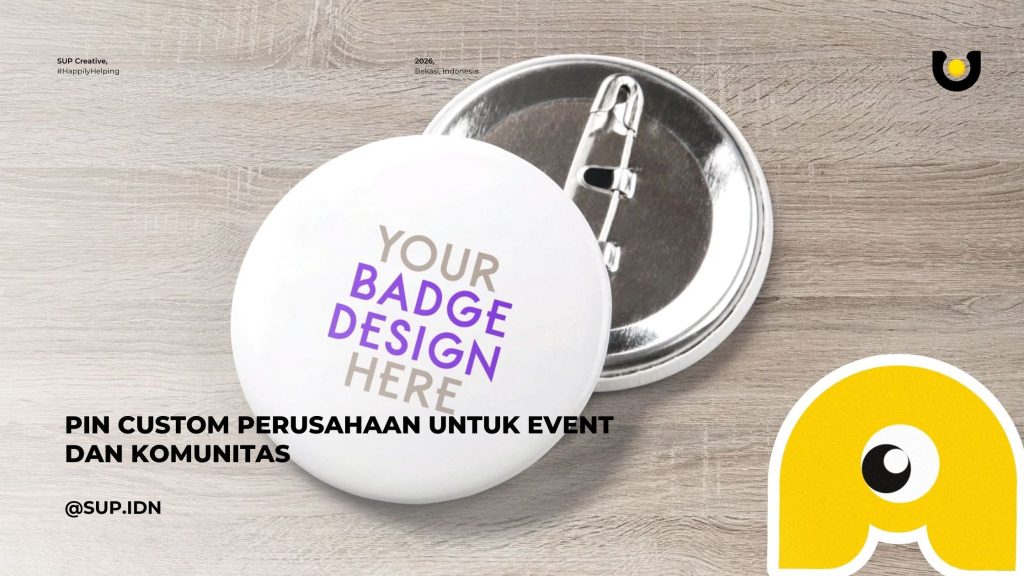 Pin Custom Perusahaan untuk Event dan Komunitas: Cara Kecil dengan Dampak Branding yang Besar