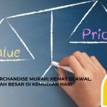 7 Risiko Merchandise Murah: Hemat di Awal, Jadi Masalah Besar di Kemudian Hari