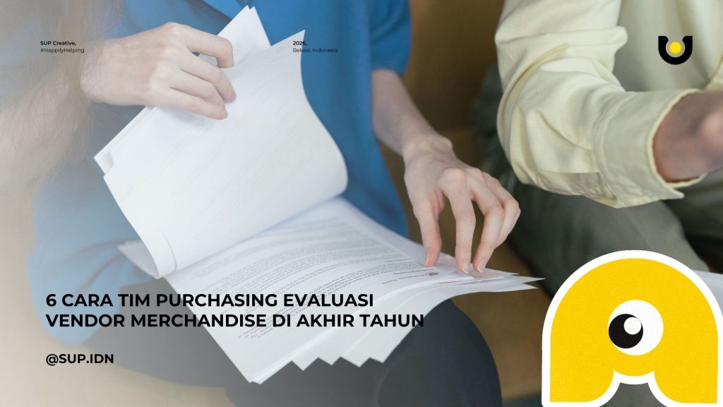6 Cara Tim Purchasing Evaluasi Vendor Merchandise dan Kinerjanya di Akhir Tahun