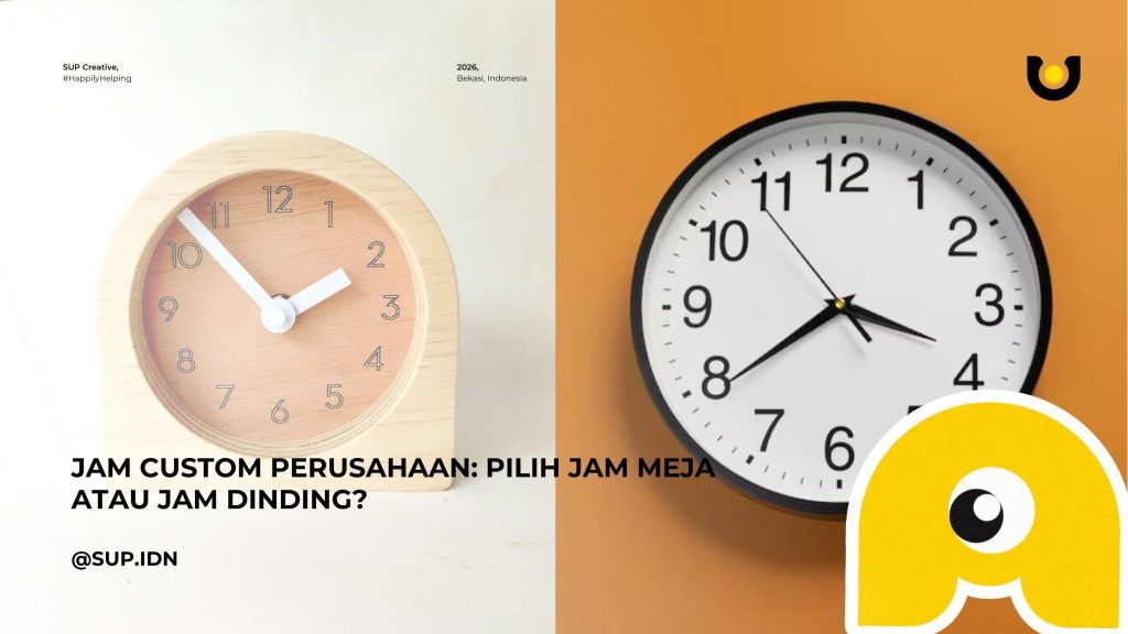 Jam Custom Perusahaan: Pilih Jam Meja atau Jam Dinding?