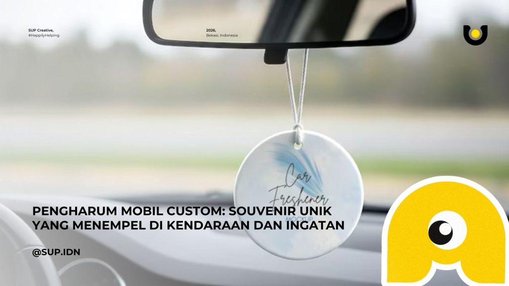 Pengharum Mobil Custom: Souvenir Unik yang Menempel di Kendaraan dan Ingatan Pelanggan