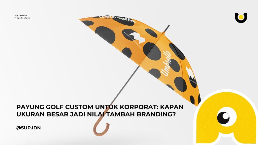 Payung Golf Custom untuk Korporat: Kapan Ukuran Besar Jadi Nilai Tambah Branding