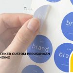 Label dan Stiker Custom Perusahaan untuk Branding: Media Promosi Murah dengan Jangkauan Luas
