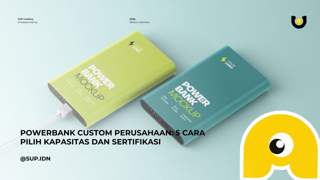 Powerbank Custom Perusahaan: 5 Cara Pilih Kapasitas dan Sertifikasi yang Aman untuk Merchandise