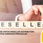 Merchandise untuk Reseller Distributor: Alat Loyalitas Jaringan Penjualan